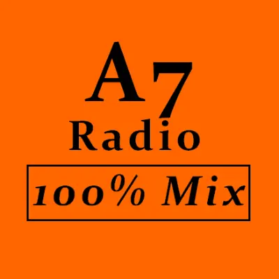 A7 Radio - 100% Mix